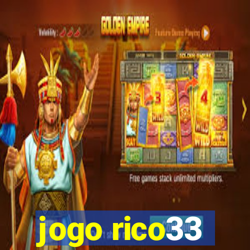 jogo rico33